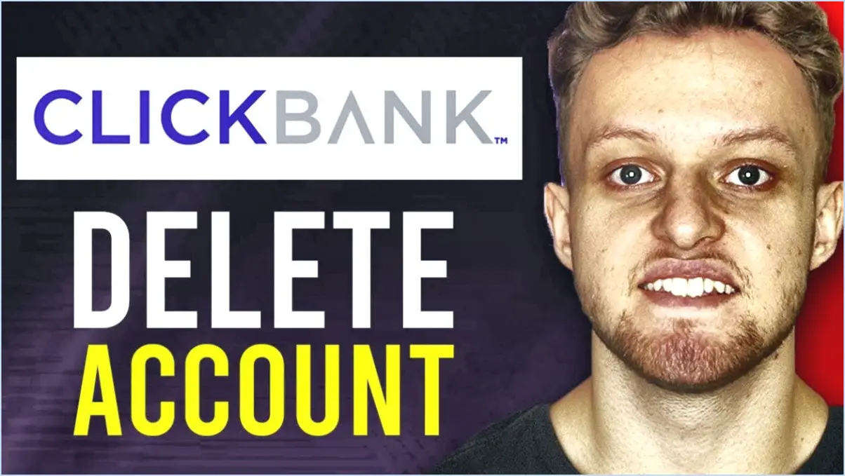 Comment supprimer un compte clickbank?