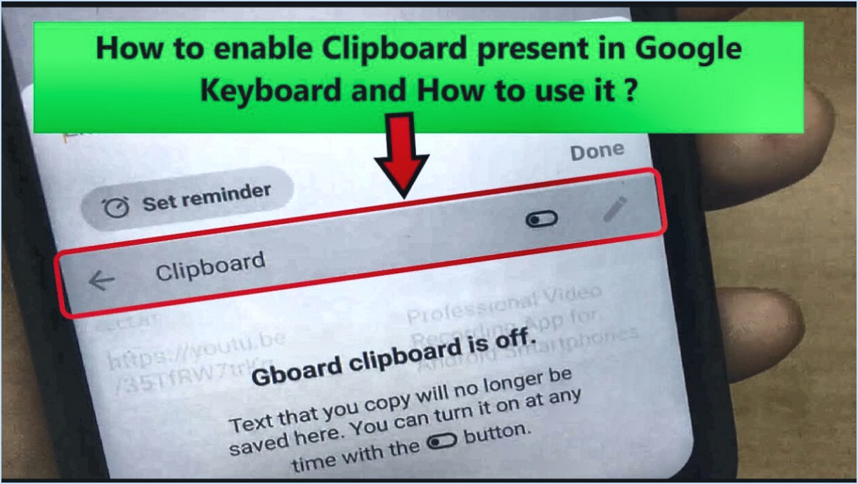 Comment utiliser le presse-papiers Gboard dans Android?